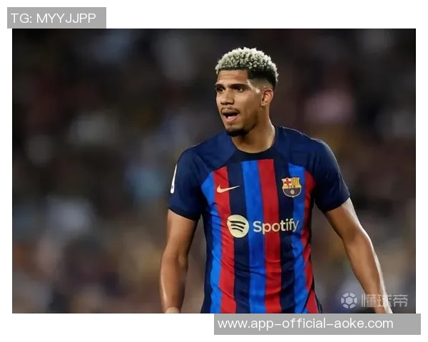 世体称赞阿劳霍:他乐于接受挑战,并且不会让骄傲成为阻力